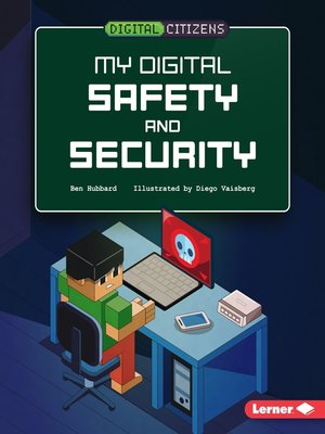 cover image of My Digital Safety and Security